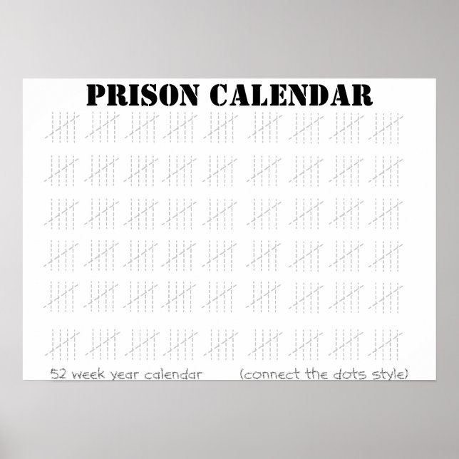 Prison Calendar Poster (Front)