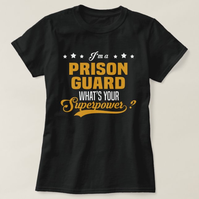 Prison Guard T-Shirt (Design Front)