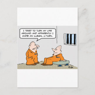 prison illegal u turn postcard