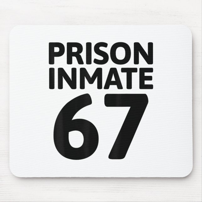 Prison Inmate 67 Halloween Meme Costume Jail Priso Mouse Mat (Front)