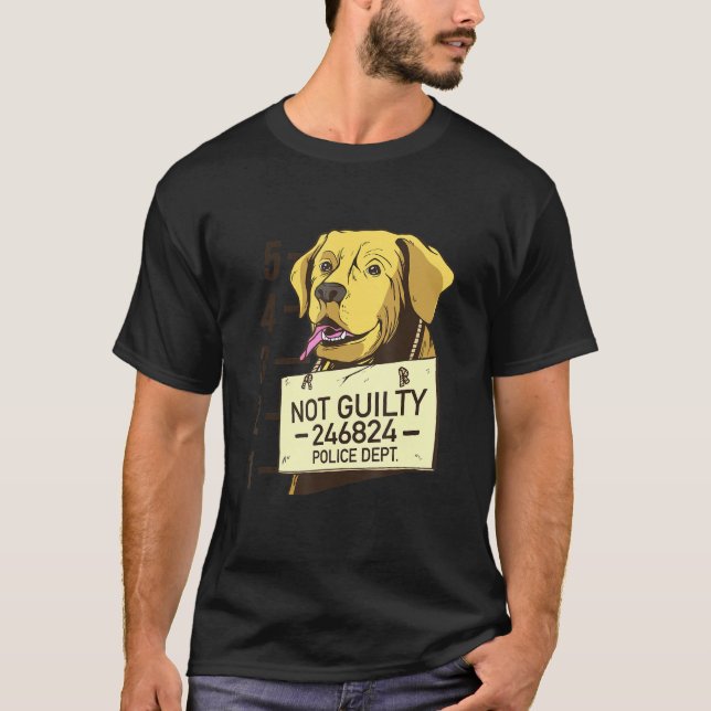 Prison Labrador Mugshot Saying Not Guilty T-Shirt (Front)