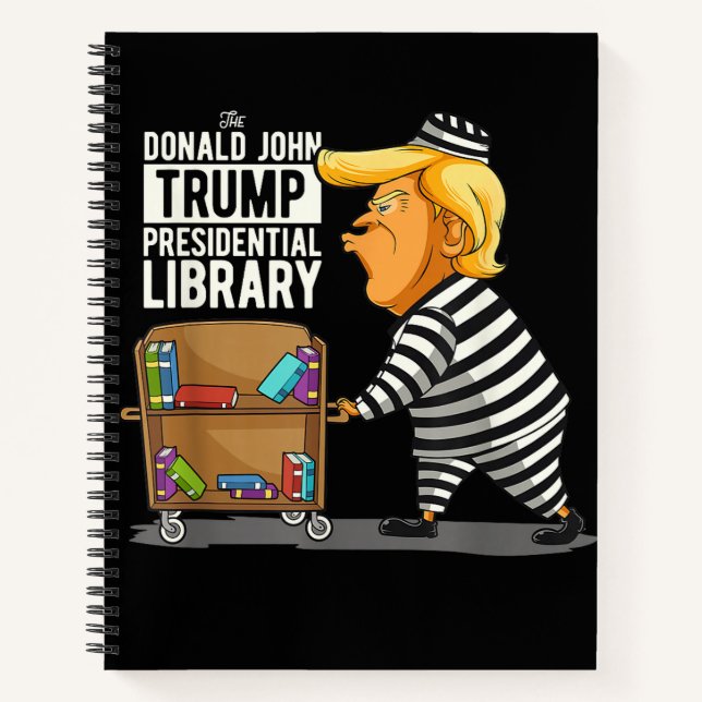 Prison Trump Presidential Library Notebook (Front)
