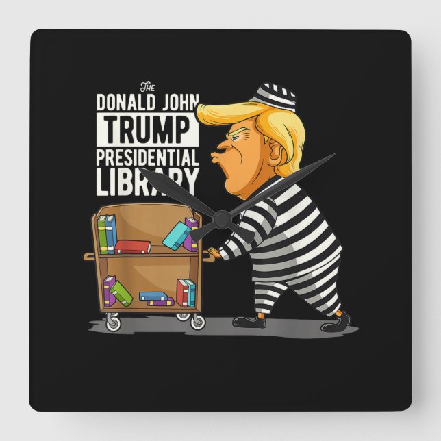 Prison Trump Presidential Library Square Wall Clock (Front)