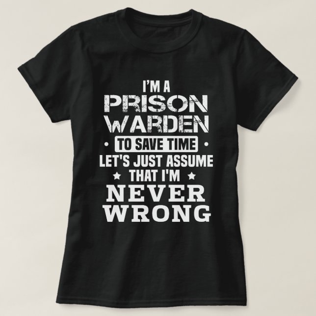 Prison Warden T-Shirt (Design Front)