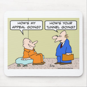 prisoner cell lawyer appeal tunnel mouse mat