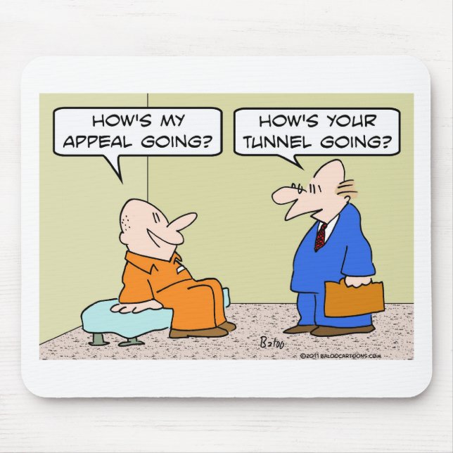 prisoner cell lawyer appeal tunnel mouse mat (Front)