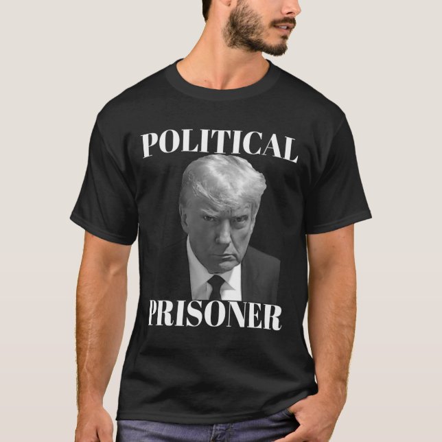 Prisoner Donald J. Trump Black &amp; White Mugshot T-Shirt (Front)