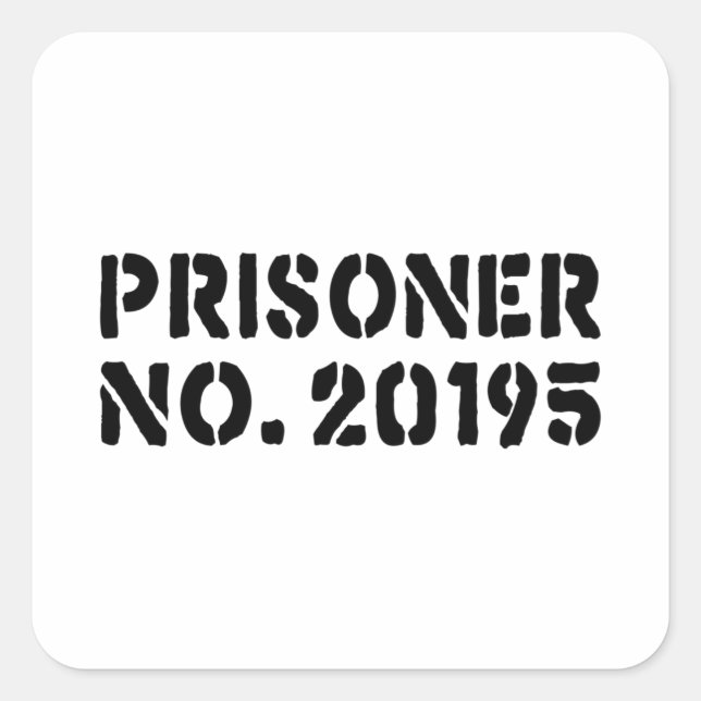 Prisoner No. 20195 Square Sticker (Front)