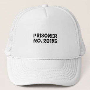 Prisoner No. 20195 Trucker Hat
