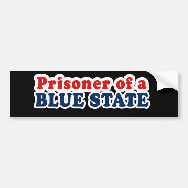 Prisoner of a Blue State Bumper Sticker (Front)