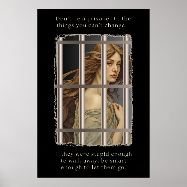 Prisoner to Change | Let Them Go Poster (Front)