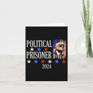 Prisoner Trump 2024 Card