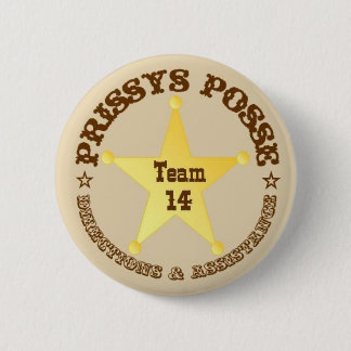 Prissy's Posse 6 Cm Round Badge
