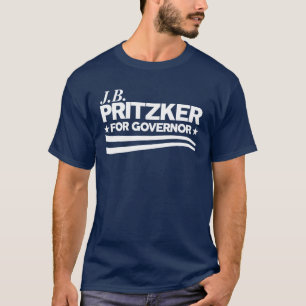 PRITZKER - JB Pritzker for Governor T-Shirt