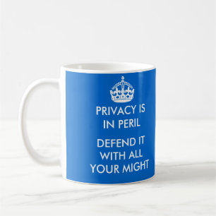 Privacy is in Peril Mug
