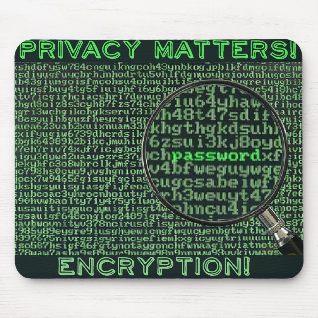 Privacy matters 128 bit mousepad, encryption mouse mat (Front)