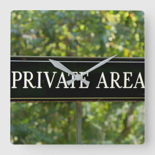PRIVATE AREA Sign Square Wall Clock