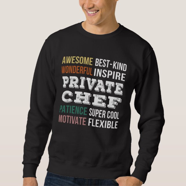 Private Chef  Appreciation Sweatshirt (Front)