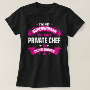Private Chef T-Shirt
