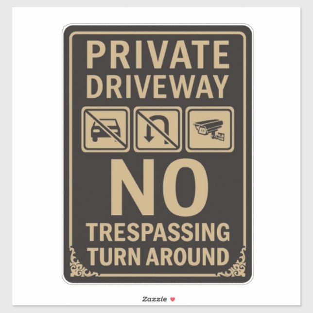 Private Driveway No Trespassing  (Sheet)