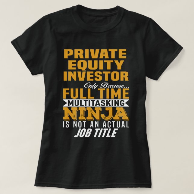 Private Equity Investor T-Shirt (Design Front)
