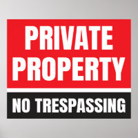 Private Property No Trespassing 