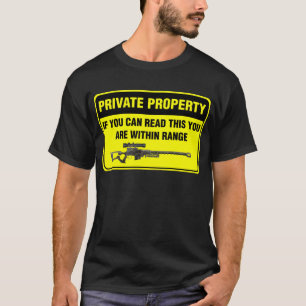 Private Property T-Shirt