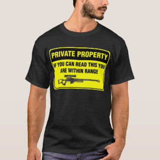 Private Property T-Shirt