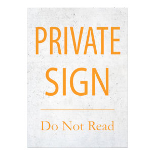 Private Sign Do Not Read