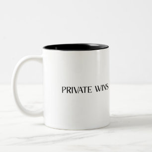 Private Wins Minimalist Coffee Mug