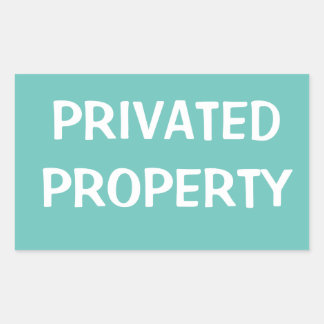 PRIVATED PROPERTY RECTANGULAR STICKER