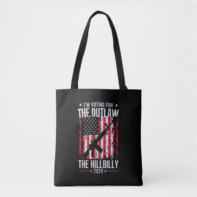 Pro 45 I'm Voting for The Outlaw And The Hillbilly Tote Bag (Front)