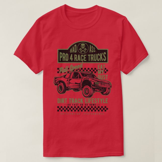Pro 4 Truck Race Full Speed  T-Shirt (Design Front)