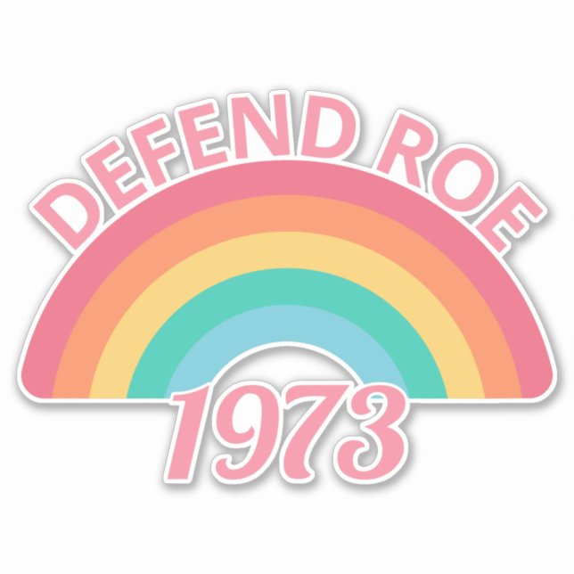 Pro Abortion - Defend Roe v Wade II (Front)