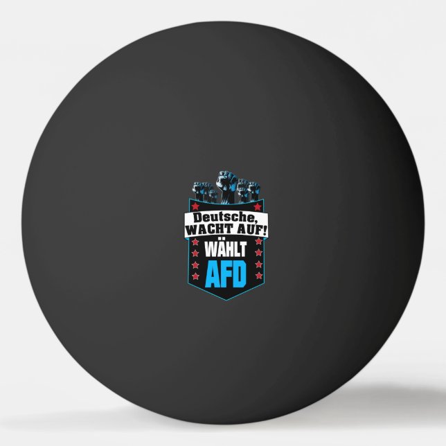Pro AFD Deutschland | Spruch Alternative T-Shirt Ping Pong Ball (Front)