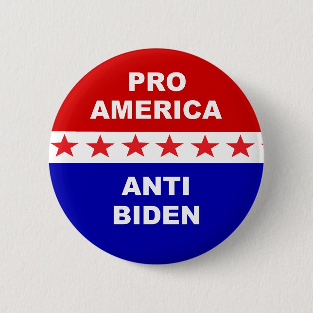 Pro America Anti Biden 6 Cm Round Badge (Front)