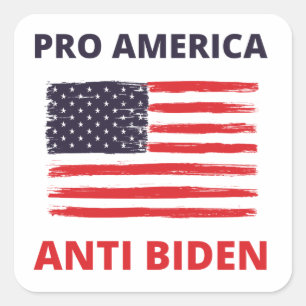 Pro America Anti Biden Square Sticker