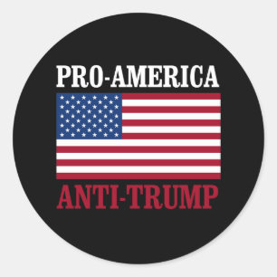 Pro-America Anti-Trump - Anti-Trump - - Classic Round Sticker