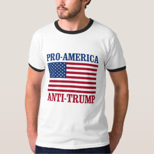Pro-America Anti-Trump - Anti-Trump - T-Shirt