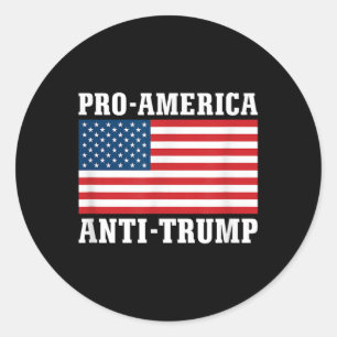 Pro-america Anti-trump  Classic Round Sticker