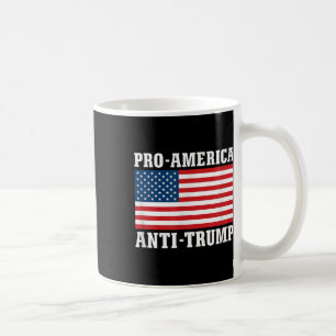 Pro-america Anti-trump  Coffee Mug