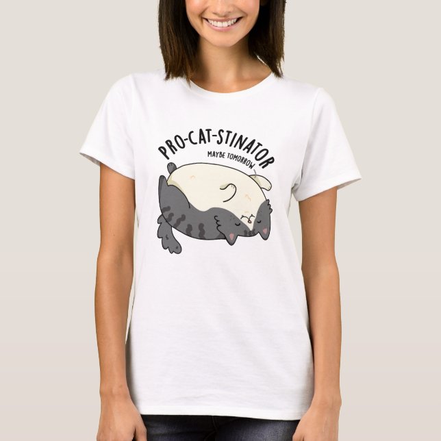 Pro-cat-stinator Funny Fat Cat Pun  T-Shirt (Front)