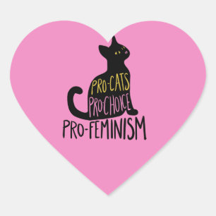 Pro-cats Pro-choice pro-feminism Heart Sticker