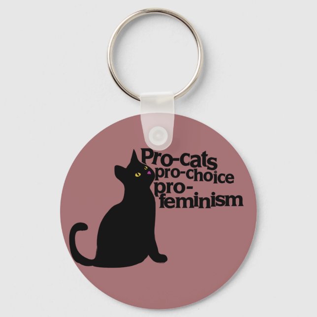 pro-cats pro-choice pro-feminism  key ring (Front)