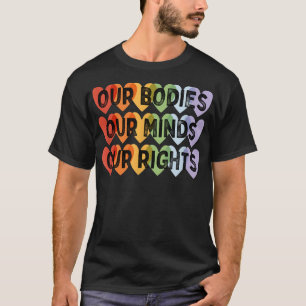 Pro Choice 1973 Womens Rights Feminism Feminist Ri T-Shirt