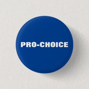 Pro choice blue & white minimalist modern 3 cm round badge