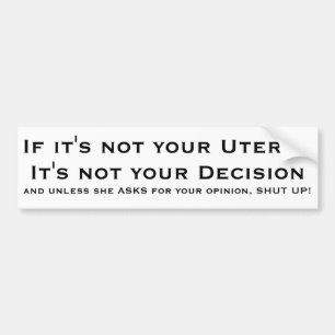 Pro-Choice Bumper Sticker
