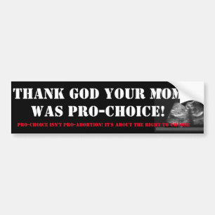 PRO-CHOICE BUMPER STICKER