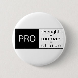 Pro Choice Button