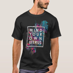 Pro Choice Defend Roe V Wade 1973 Abortion Healthc T-Shirt